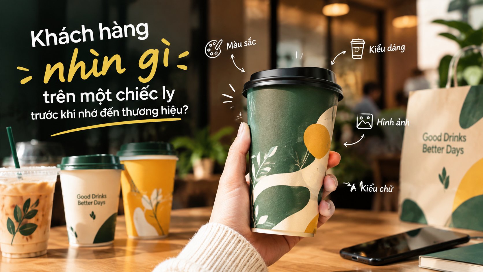 Khách hàng nhận diện thương hiệu qua màu sắc và kiểu dáng chiếc ly giấy.
